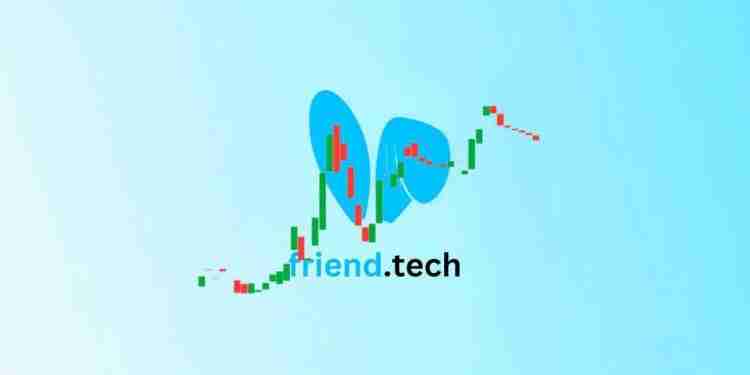 Friend.Tech强调不会关闭网站！代币FRIEND逆势跳涨70%
